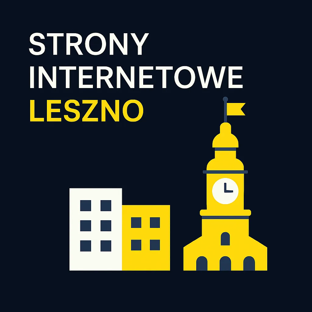 Strony internetowe Leszno - profesjonalne tworzenie stron www dla lokalnych firm
